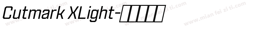Cutmark XLight字体转换